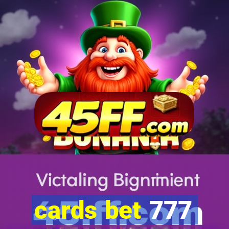 cards bet 777